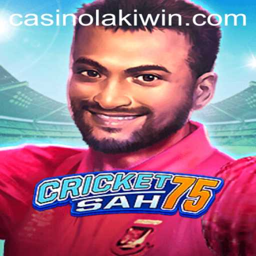 Exploring CricketSah75: A Deep Dive into the Game and LakiWin Feature