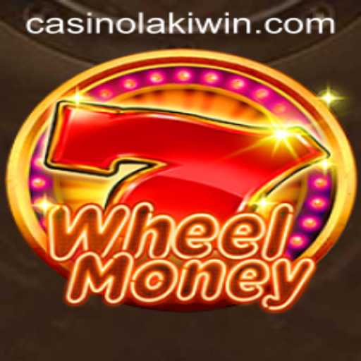 Experience Thrills and Wins with WheelMoney - Unleashing Excitement with LakiWin